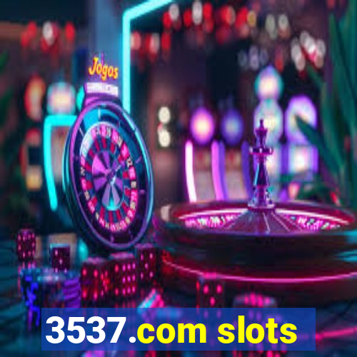 3537.com slots